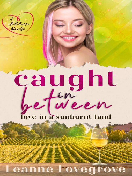 Title details for Caught In Between by Leanne Lovegrove - Available